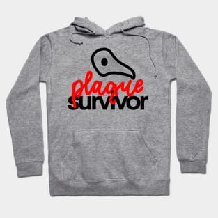 plague survivor Hoodie